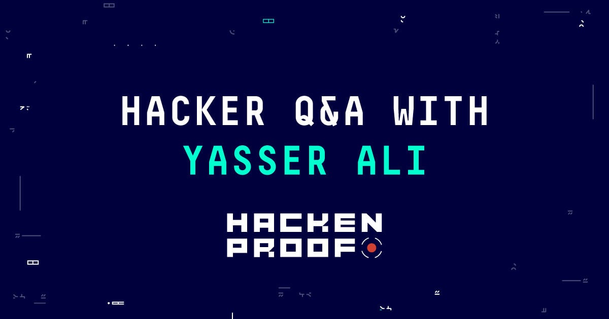 Hacker Q&A with Yasser Ali