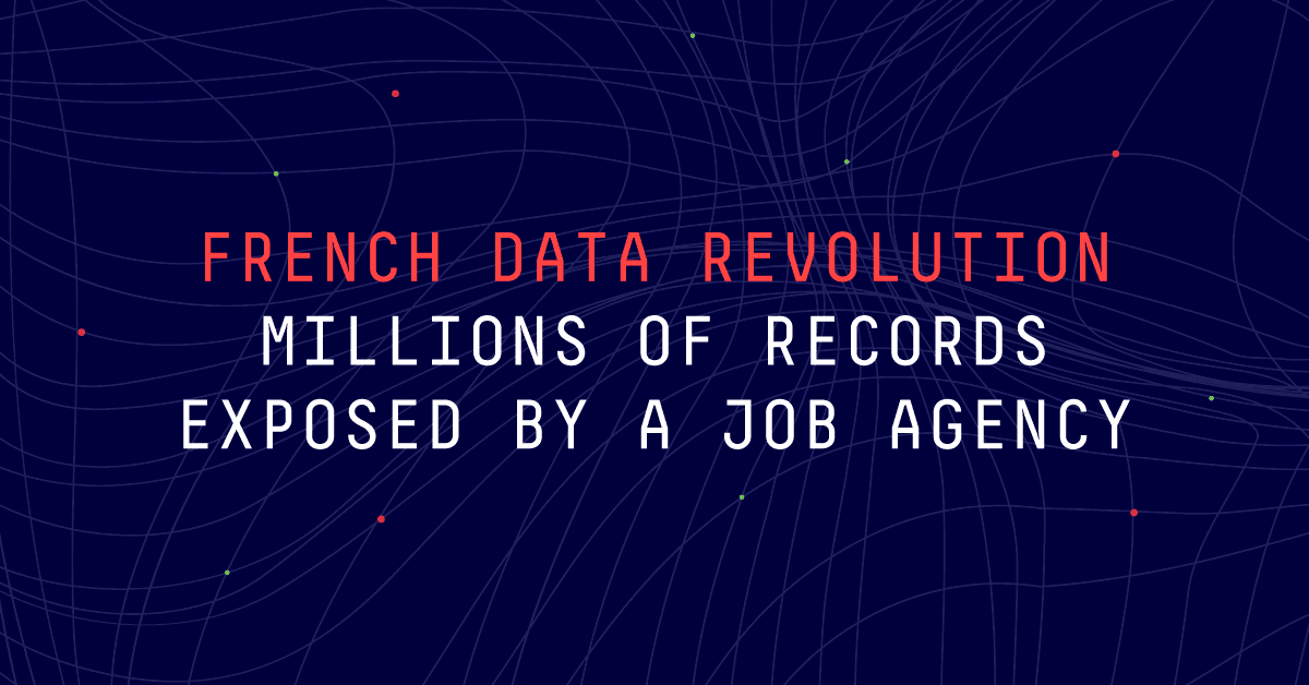French data revolution – millions of records exposed by a job agency