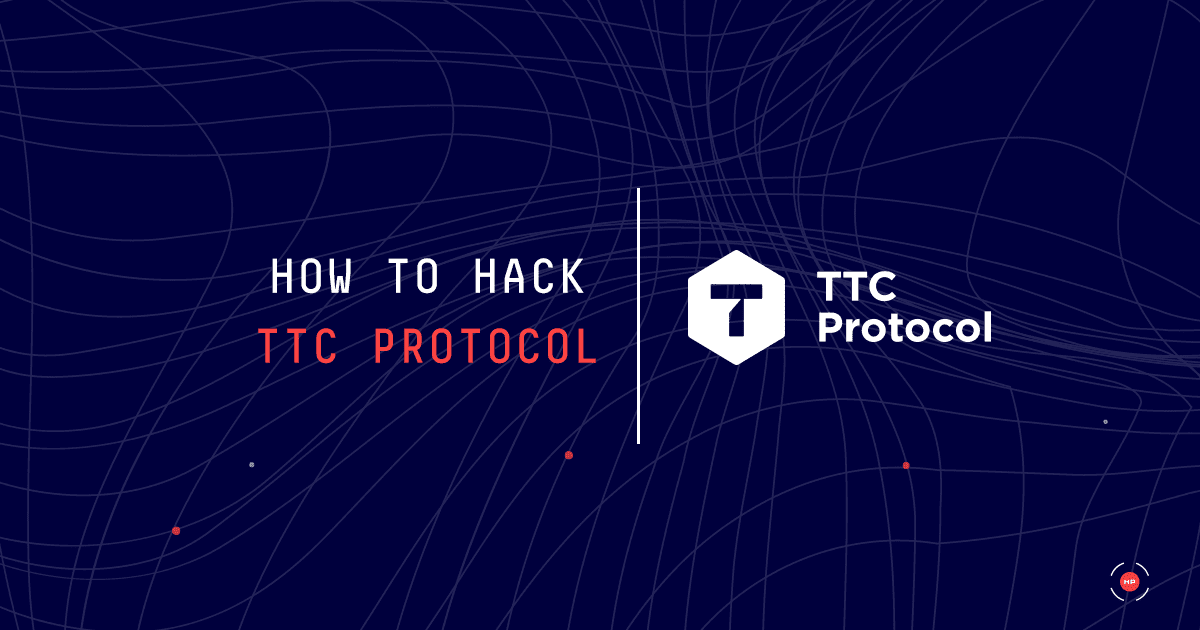 How to hack TTC Protocol?