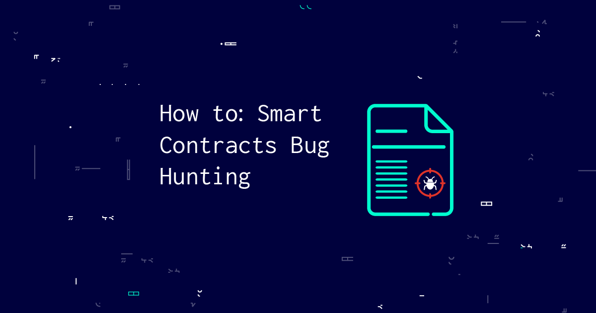 Smart Contract Bug Bounties: Beginner’s Guide To Web3 Bug Hunting
