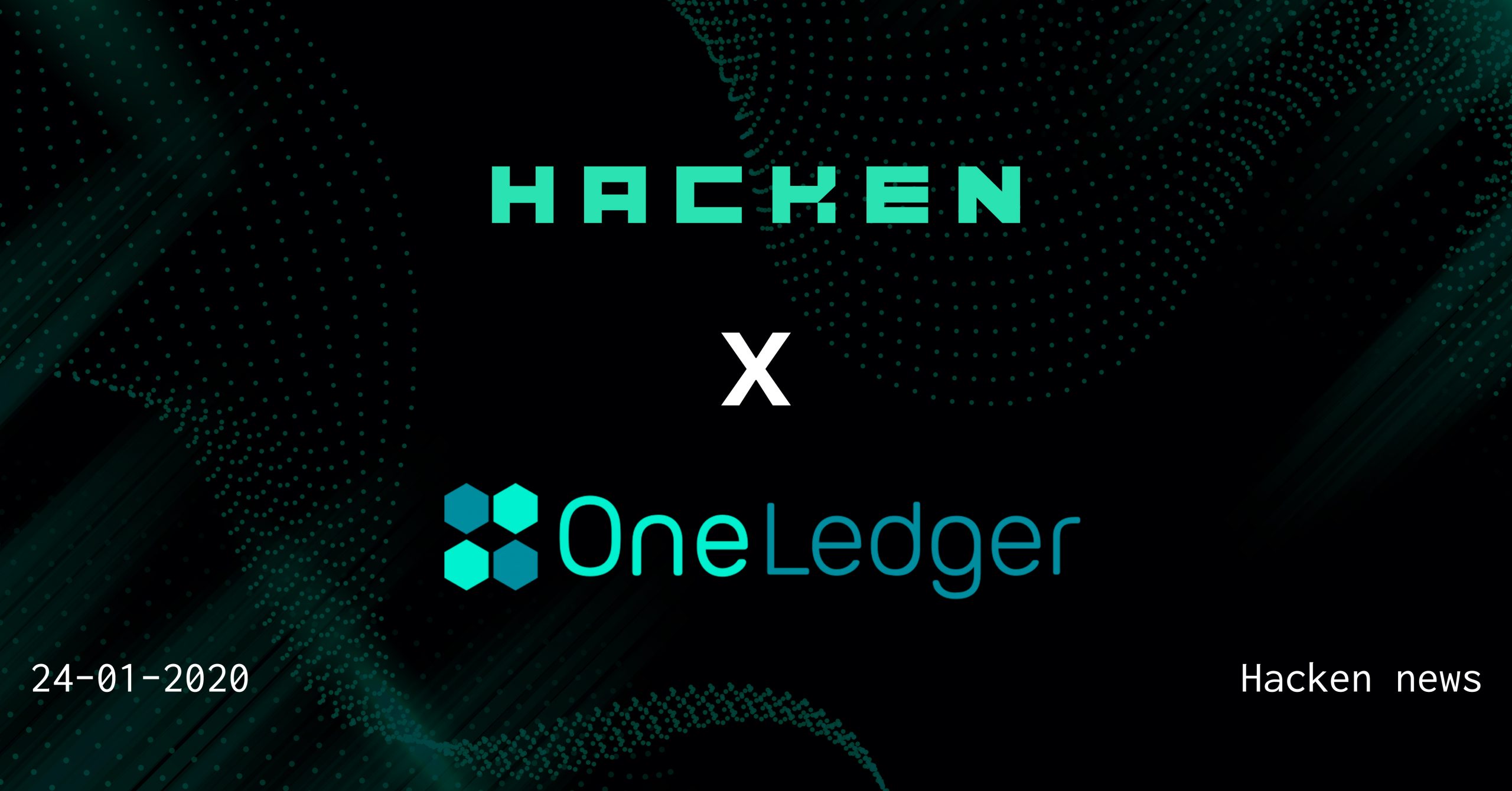 OneLedger Appoints Hacken as a Cyber Security Auditor