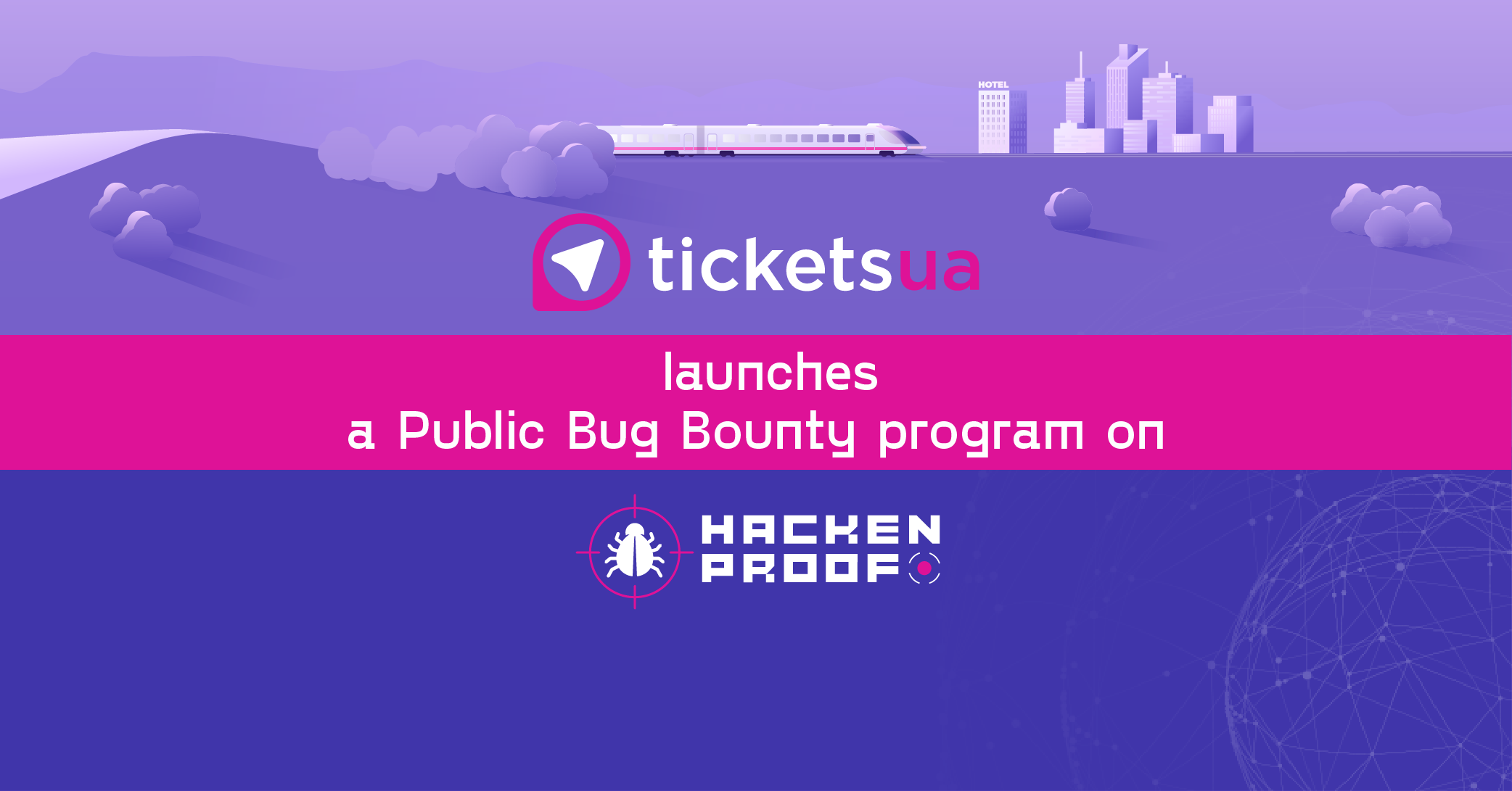 Tickets Travel Network is launching a public program on Hackenproof after a year of extensive testing in private mode.