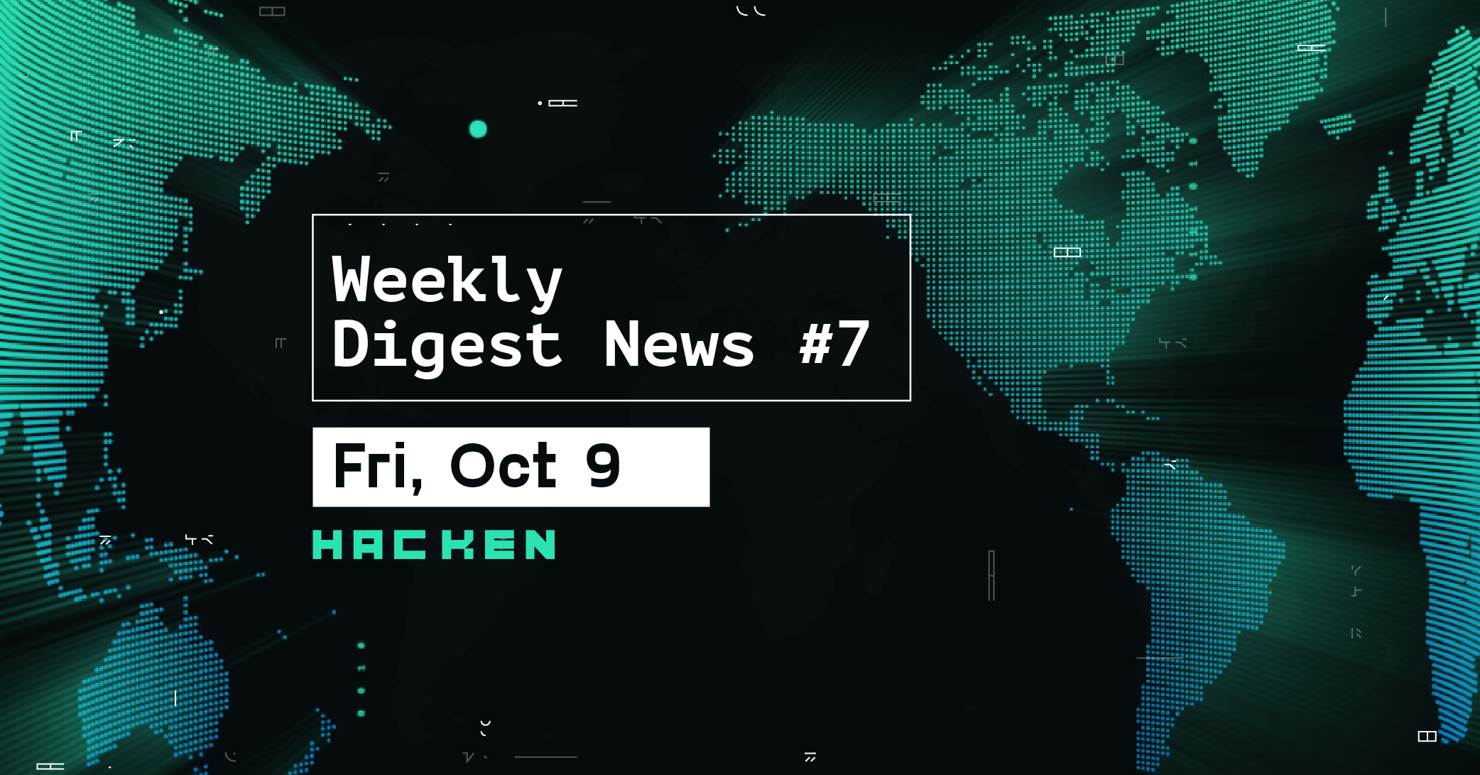 Weekly News Digest #7