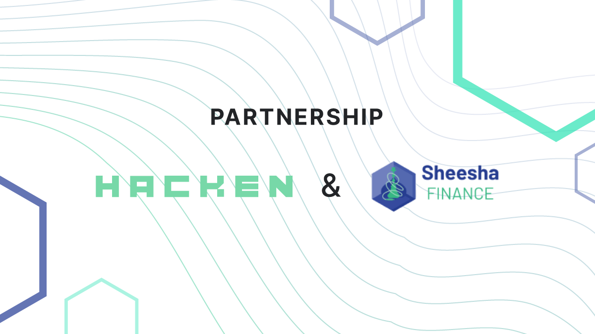Hacken is entering into a partnership with Sheesha Finance
