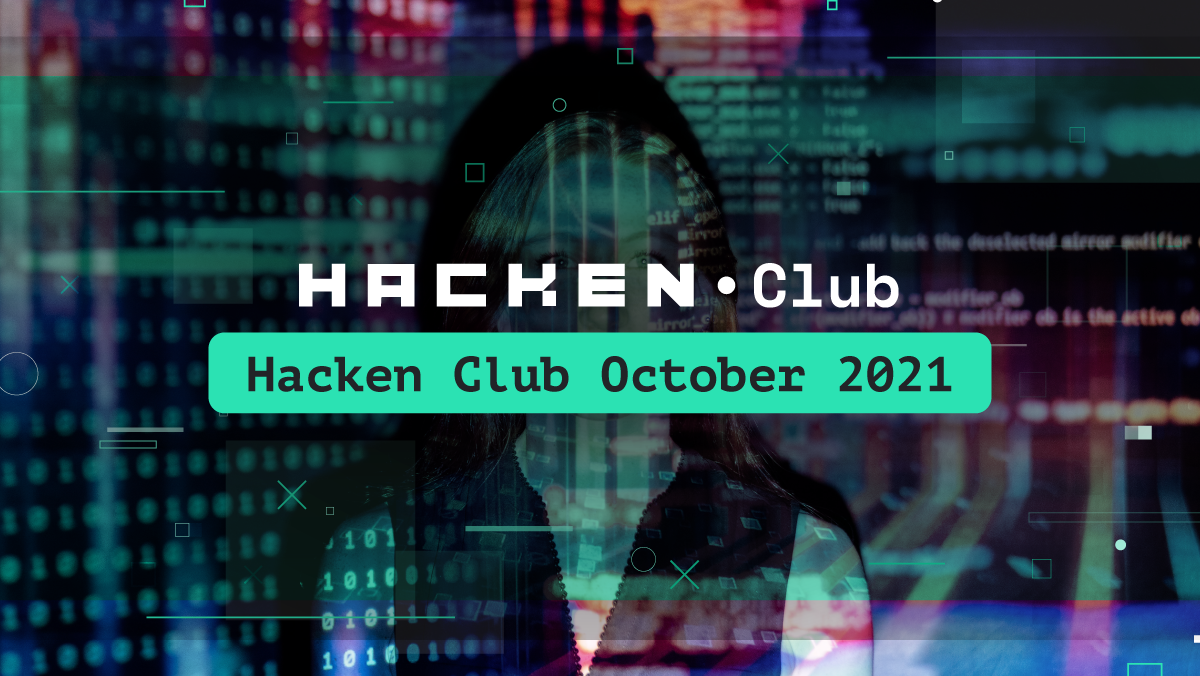 Hacken October 2021 in Review