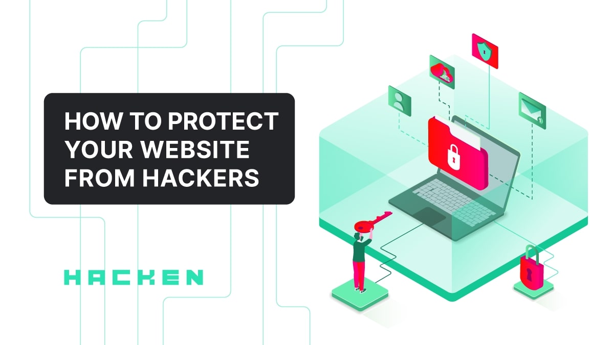 How to Protect Your Website from Hackers?