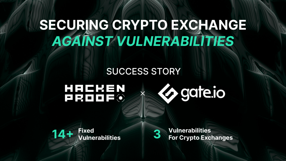 Securing Crypto Exchange Against Vulnerabilities – Gate.io Success Story