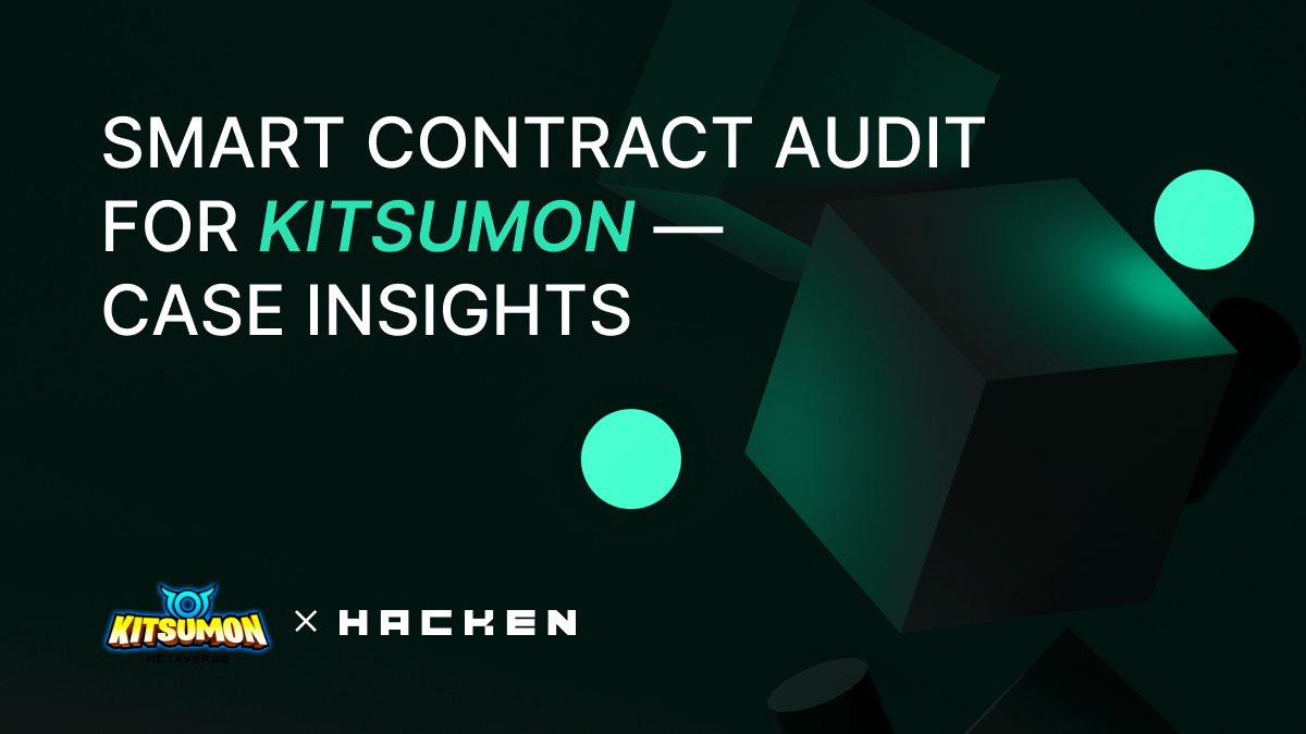 “It’s kind of bad-ass!” – Kitsumon’s community about the smart contract audit by Hacken