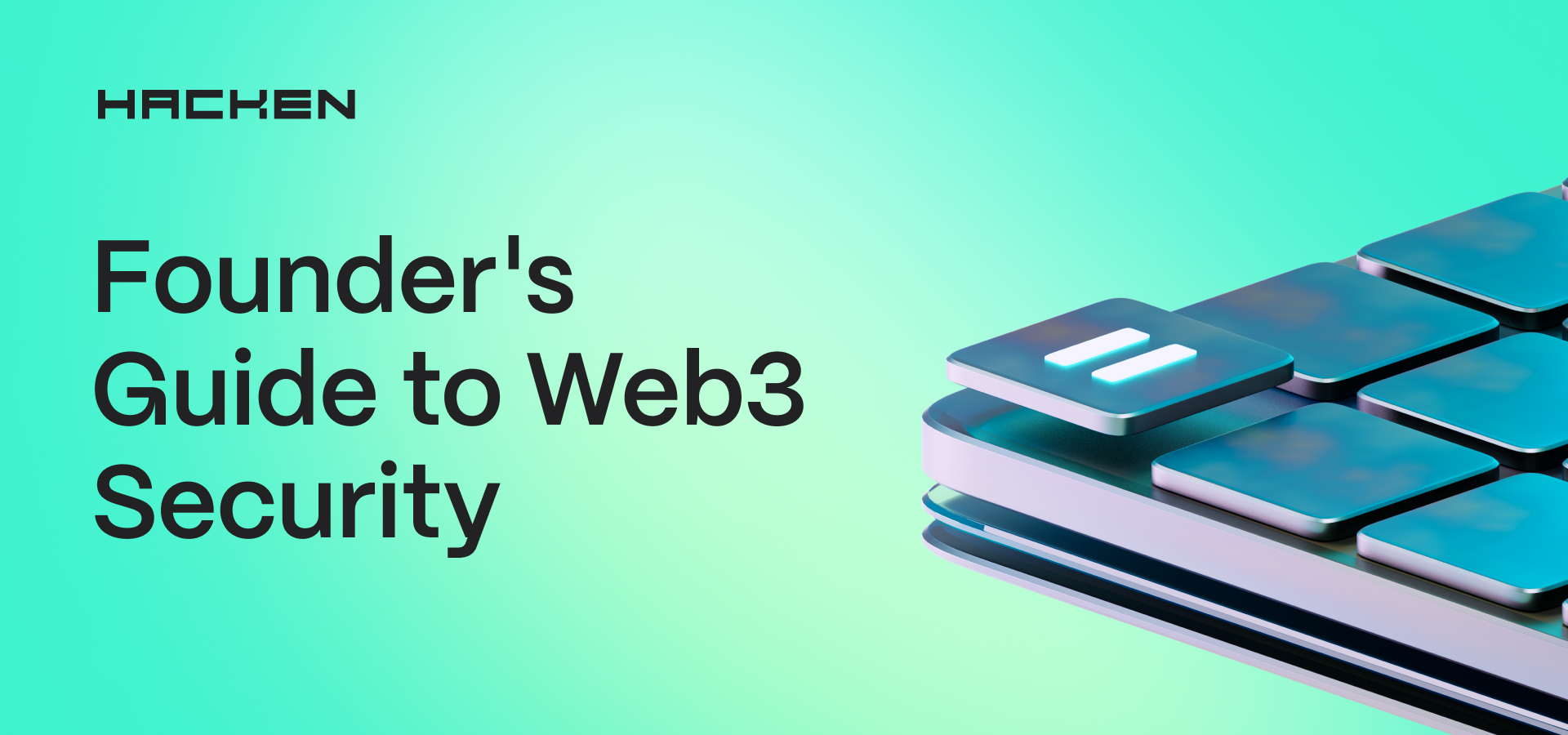 Founder’s Guide to Web3 Security