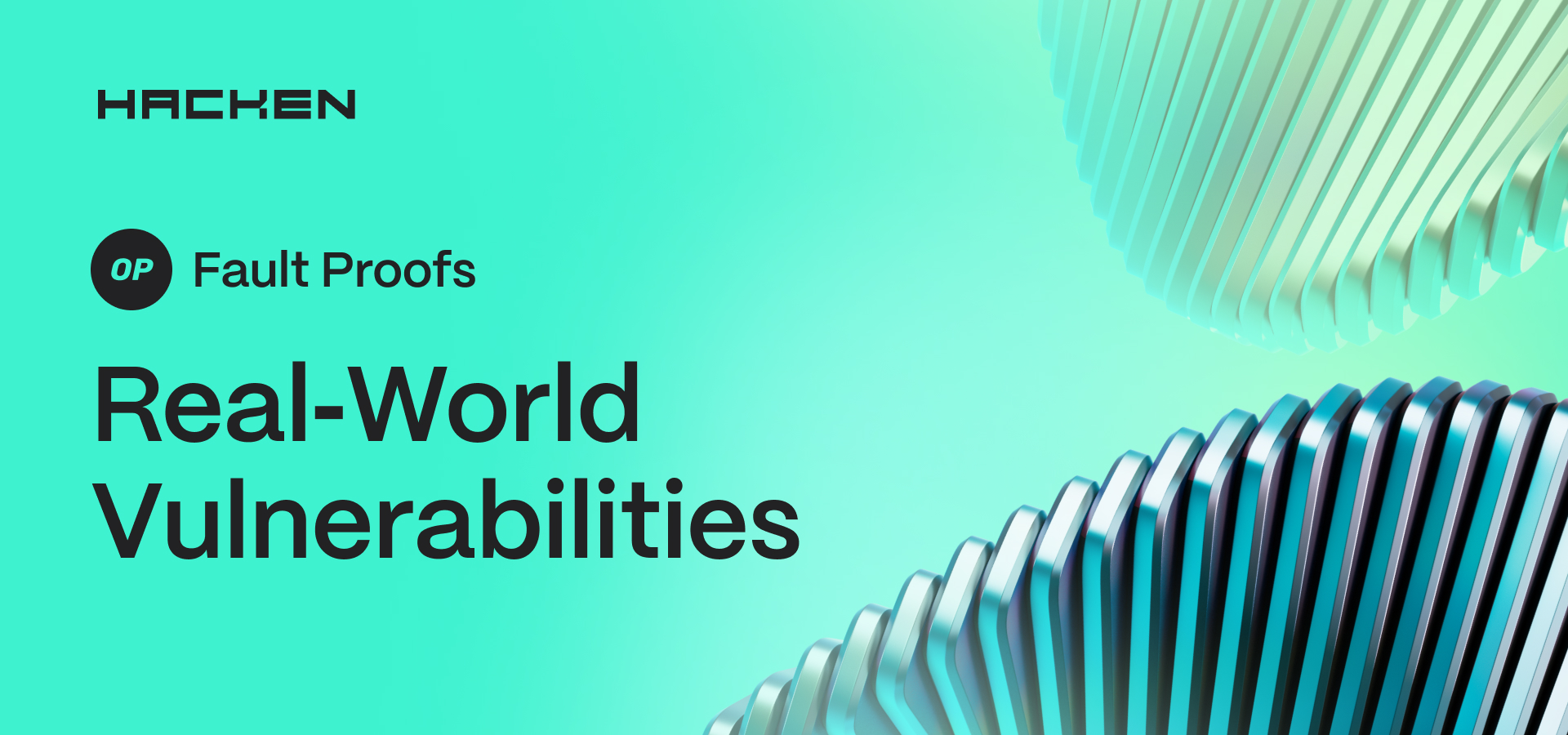 Real-World OP Fault-Proof Vulnerabilities & Fixes